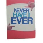 Never I Have Ever Pack Cards Card Game, Family Card Game, Fun Game, Party Game,Play Game with Your Friends and reltive Game for All, Family Game Questions Game Card Games for Kids & Adults