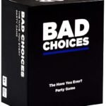 MPS MY PARTY SUPPLIERS Bad Choices Card Game, Bad Choice Party Game for Friends, Adult Card Game for Friends Board Games Night Game Find Out Hilarious Truth, Secrets and Stories About Your Friends!
